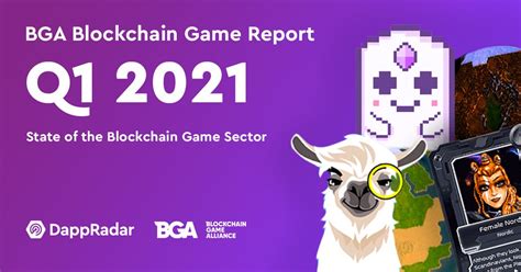 BGA Blockchain Game Report – Q1 2021 .